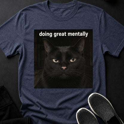 Doing Great Mentally_ Black Cat Meme