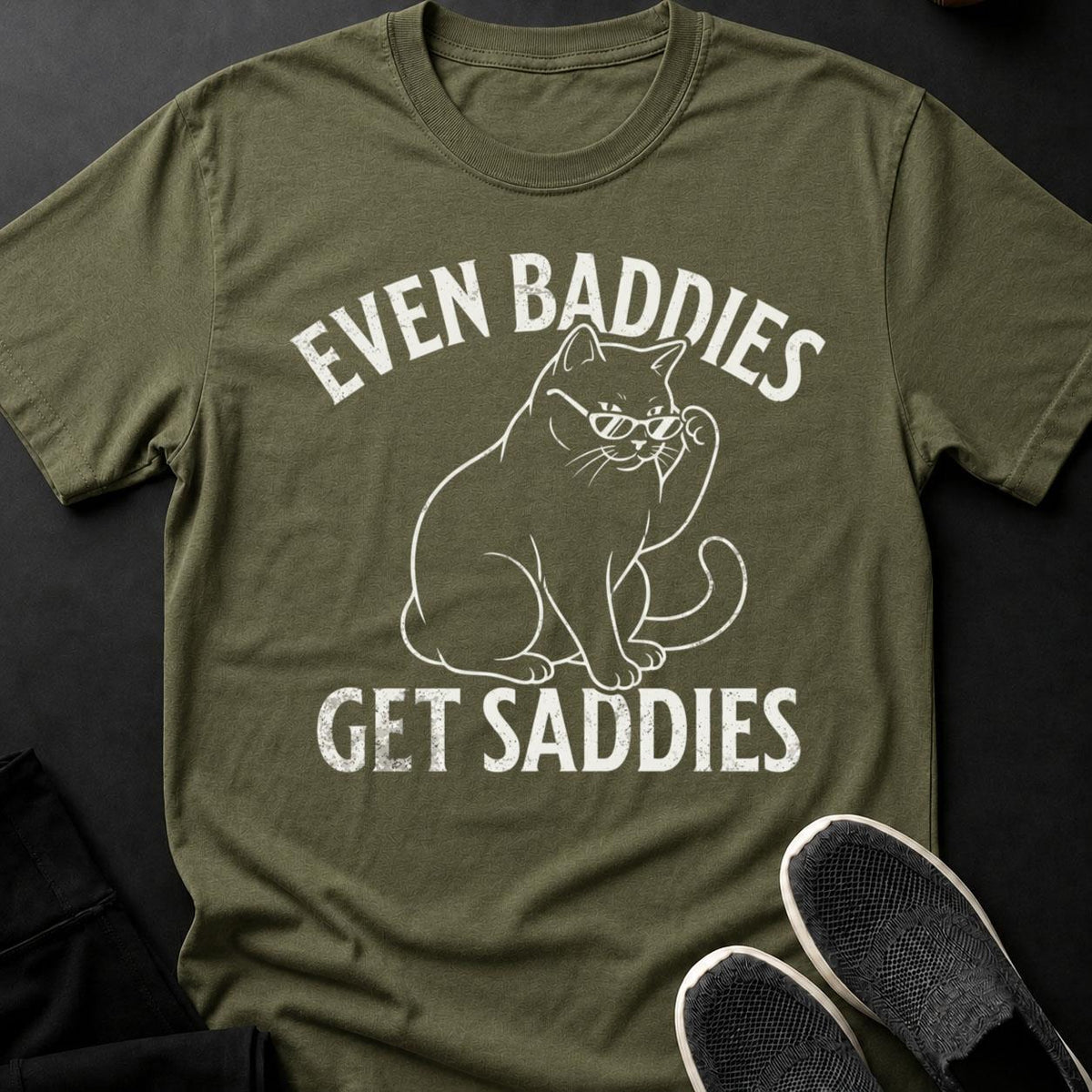 Even Baddies Get Saddies Cat Shirt