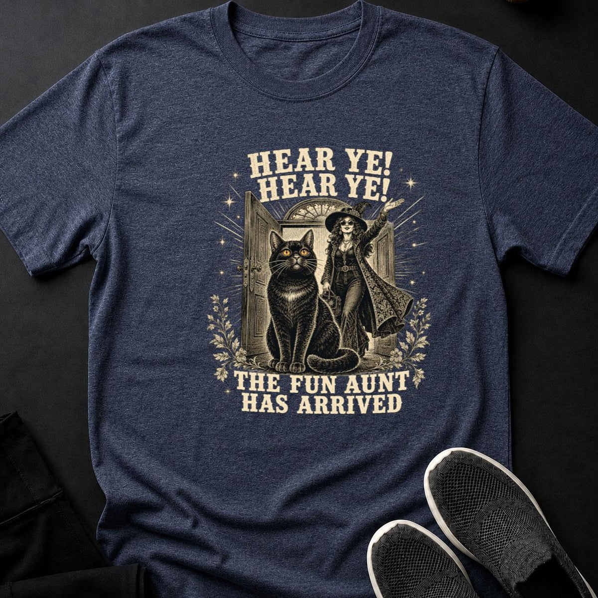 Hear Ye The Fun Aunt Has Arrived Cat Tee