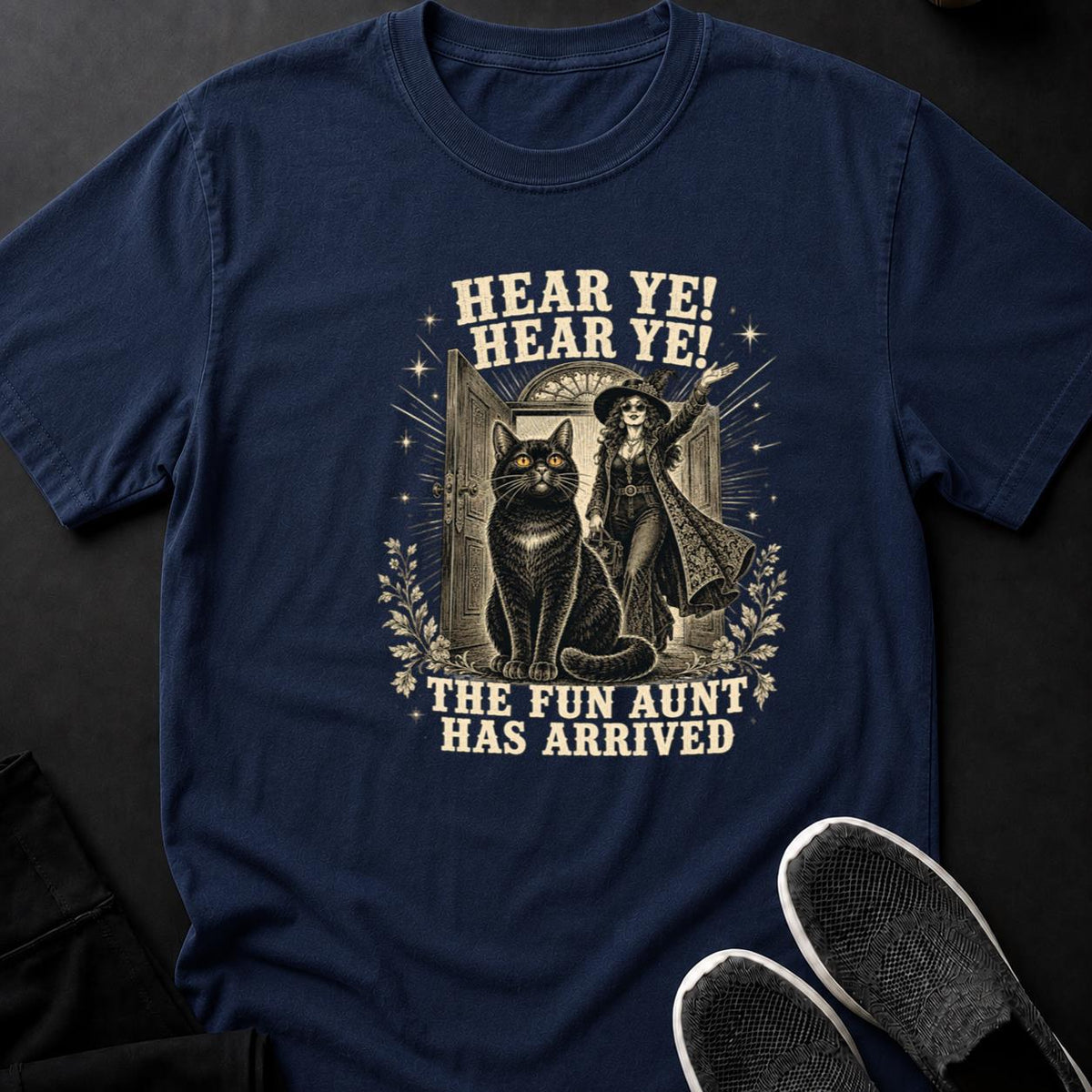 Hear Ye The Fun Aunt Has Arrived Cat Tee