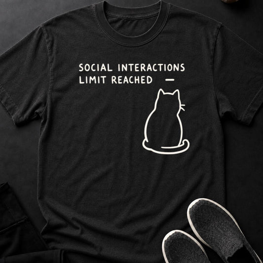 Social Interactions Limit Reached Cat Tee